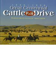 Great Centennial Cattle Drive