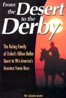 From the Desert to the Derby