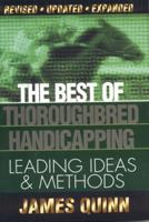 The Best of Thoroughbred Handicapping