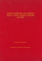 Annotations in Greek and Latin Texts from Egypt