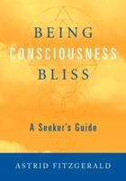 Being Consciousness Bliss