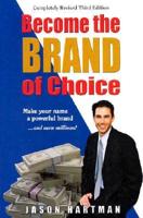Become the Brand of Choice