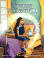 Dreams to Grow On