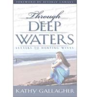 Through Deep Waters: Letters to Hurting Wives