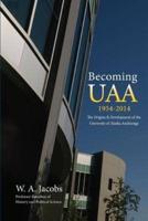 Becoming Uaa