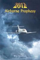 2012 Airborne Prophesy