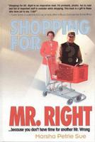 Shopping for Mr. Right