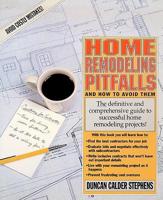 Home Remodeling Pitfalls and How to Avoid Them