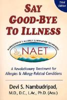 Say Good-Bye to Illness