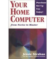 Your Home Computer