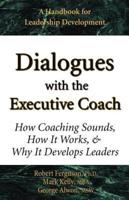 Dialogues With the Executive Coach