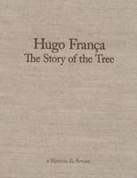 Hugo França: The Story of the Tree
