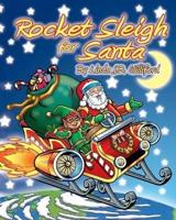 Rocket Sleigh for Santa