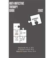 Anti-Infective Therapy Guide 2002