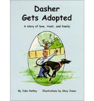 Dasher Gets Adopted