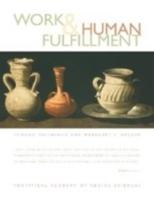 Work & Human Fulfillment