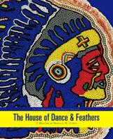 The House of Dance & Feathers