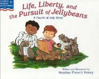 Life, Liberty, and the Pursuit of Jellybeans