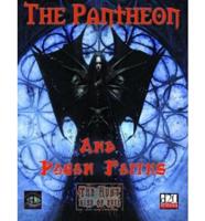 The Pantheon and Pagan Faiths