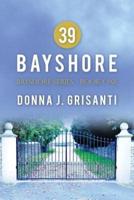 39 Bayshore