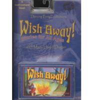 Wish Away