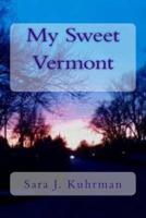 My Sweet Vermont
