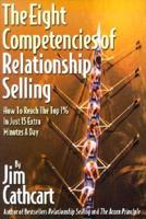 The Eight Competencies of Relationship Selling