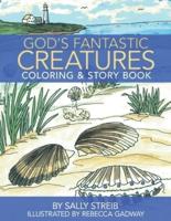 God's Fantastic Creatures