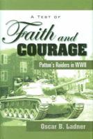 A Test of Faith and Courage