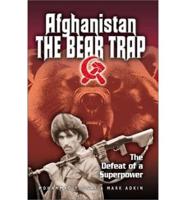 Afghanistan--the Bear Trap