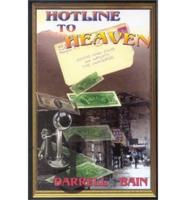 Hotline to Heaven