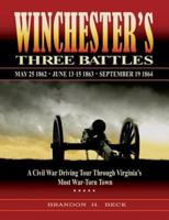 Winchester's Three Battles