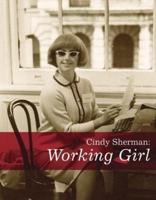 Cindy Sherman - Working Girl