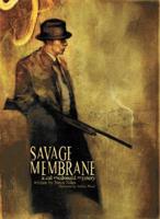 Savage Membrane: A Cal McDonald Mystery Novel