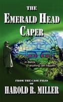 The Emerald Head Caper