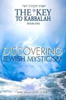 Discovering Jewish Mysticism