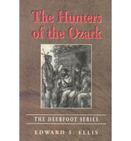 The Hunters of the Ozark