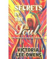 Secrets in the Soul