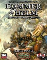 Hammer & Helm: A Guidebook To Dwarves