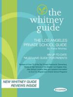 The Whitney Guide; The Los Angeles Private School Guide 6th Edition