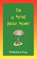 12 Myths about Money