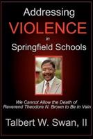 Addressing Violence in Springfield Schools