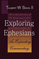 Exploring Ephesians