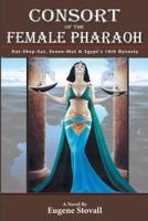 Consort of the Female Pharaoh