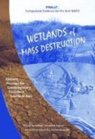 Wetlands of Mass Destruction