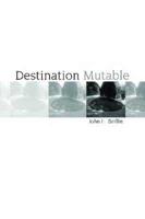 Destination Mutable