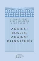 Against Bosses, Against Oligarchies