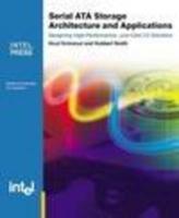 Serial ATA Storage Architecture & Applications