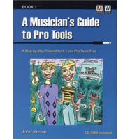 A Musicians Guide to Pro Tools