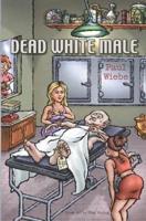 Dead White Male